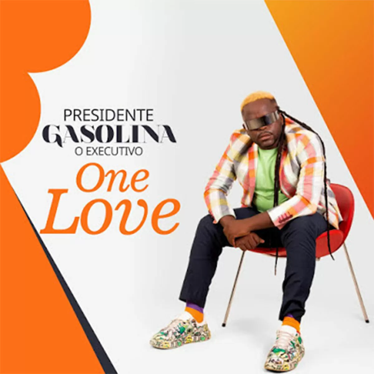 Presidente Gasolina – One Love