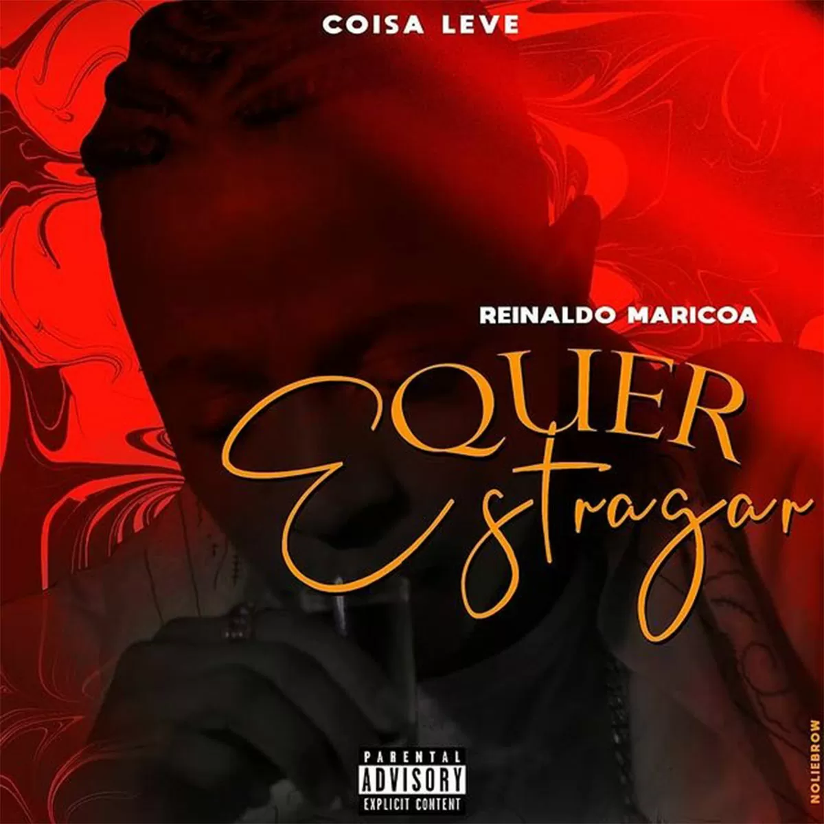 Reinaldo Maricoa – Quer Estragar