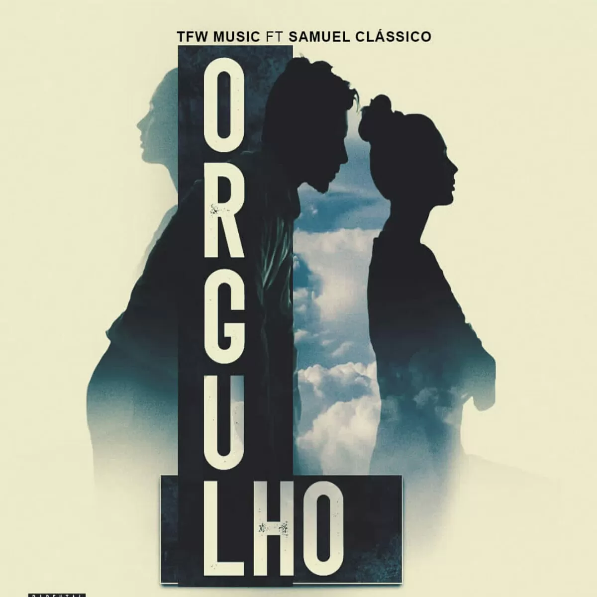 TFW Music – Orgulho (feat. Samuel Clássico)