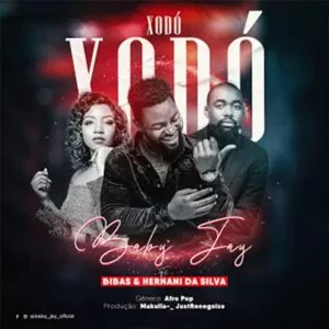 Baby Jay - Xodó (feat. Bibas & Hernâni Da Silva)