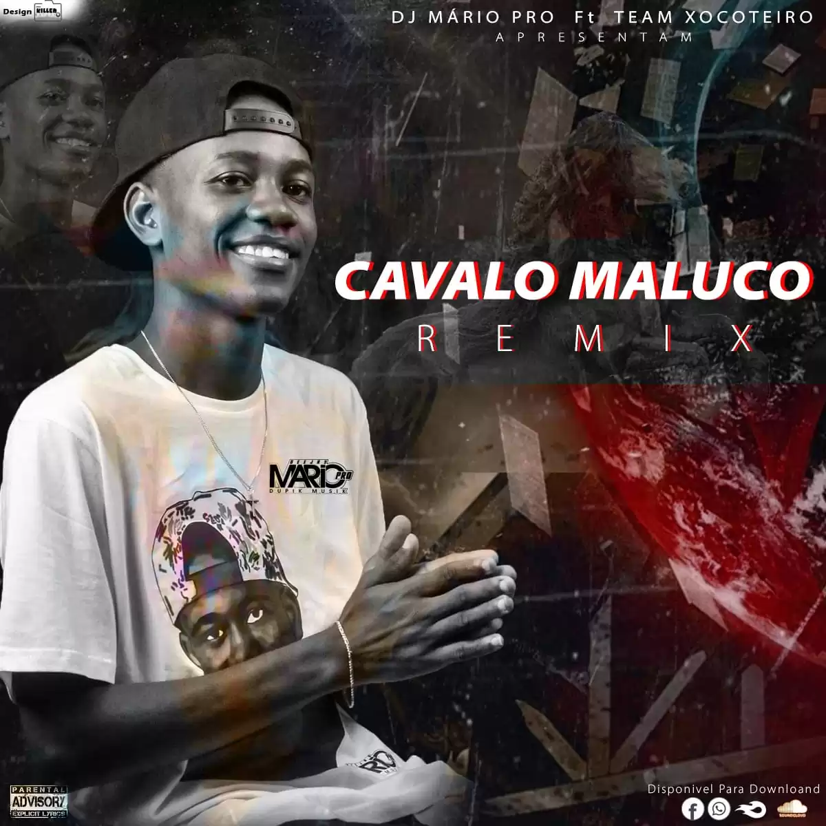 Dj Mário Pro – Cavalo Maluco (Remix) (feat. Team Xocoteiro)