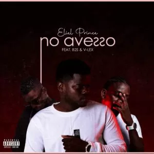 Eliel Prince - No Avesso (feat. B2S & V-Lex)