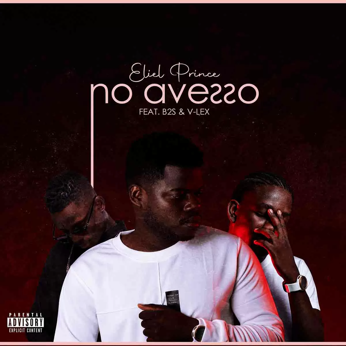 Eliel Prince – No Avesso (feat. B2S & V-Lex)