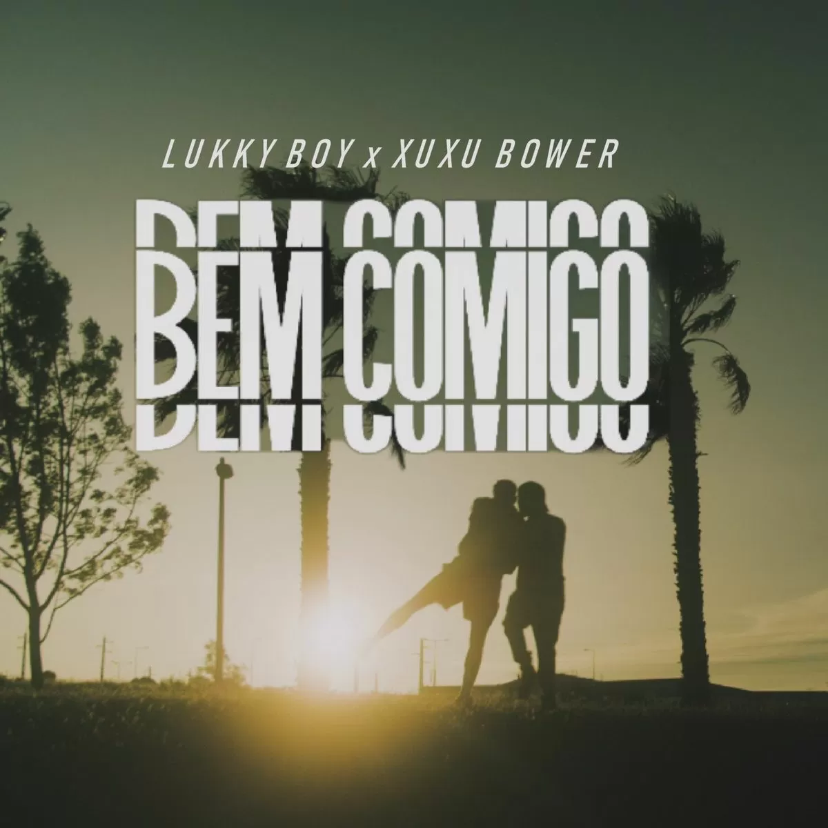 Lukky Boy x Xuxu Bower – Bem Comigo