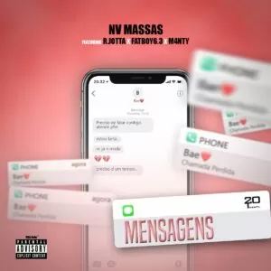 NV Massas - Mensagens (feat. R.Jotta, Fatboy6.3 & M4nty)