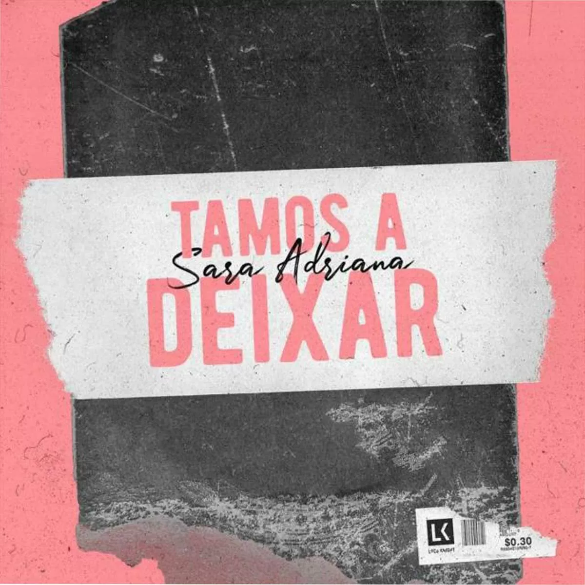 Sara Adriana – Tamos a Deixar