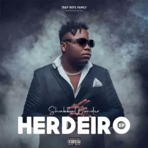 Shabba Wonder - Herdeiro (EP)