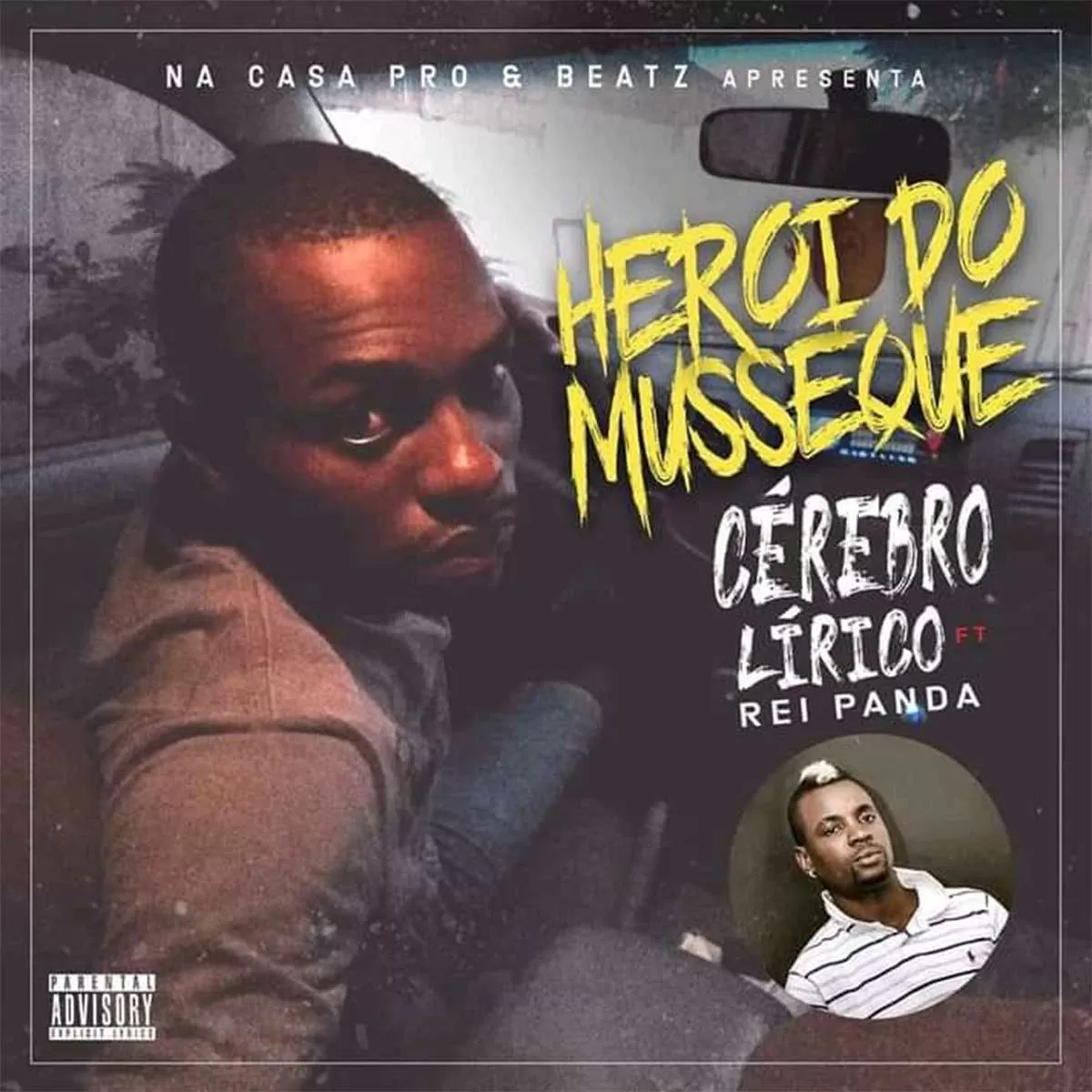 Cérebro Lírico – Herói Do Musseque (feat. Rei Panda)