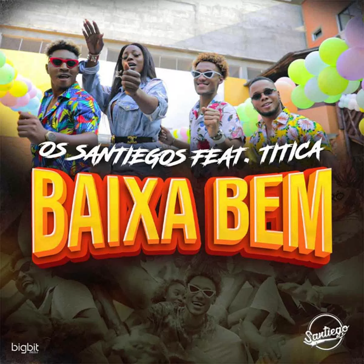 Os Santiegos – Baixa Bem (feat. Titica)