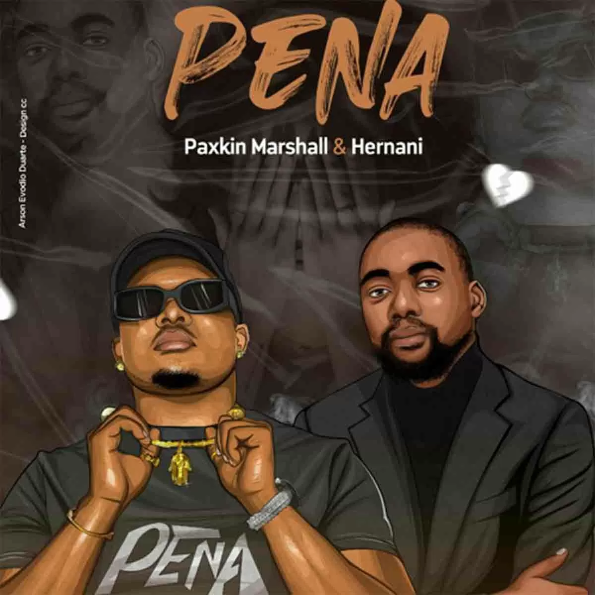 Paxkin Marshall & Hernâni – Pena