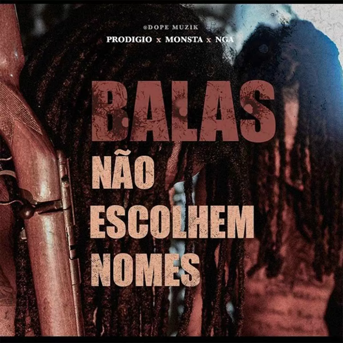 Prodígio x Monsta x NGA – Balas Não Escolhem Nomes