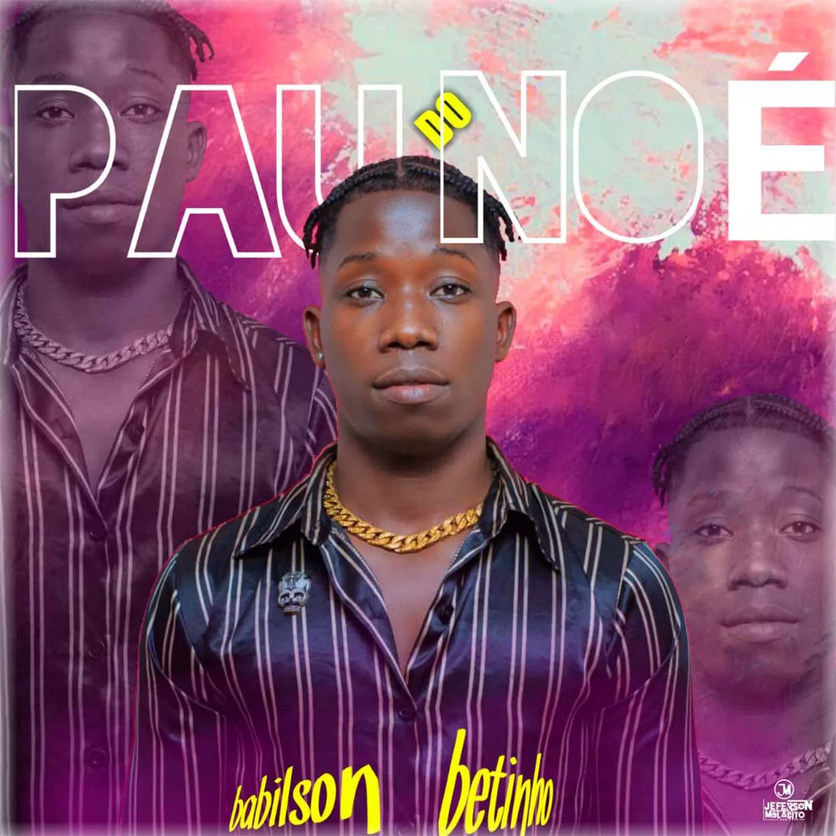 Babililson Betinho – Pau do Noé