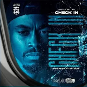 Delcio Dollar - Check In