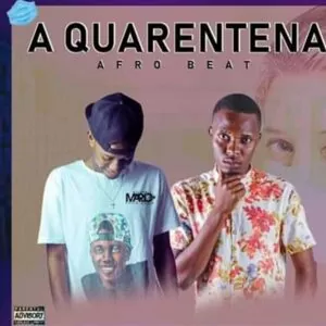 Dj Mário Pro - A Quarentena (feat. Dj Loy Percucion)