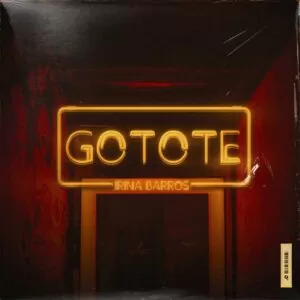 Irina Barros - Gotote