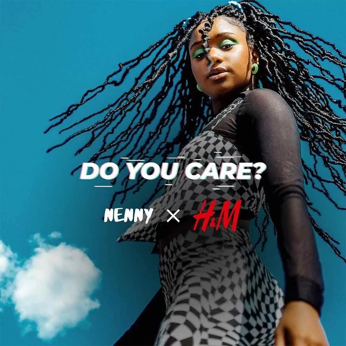 Nenny X H&M – Do You Care?