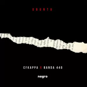 CFKAPPA - Ubuntu (feat. Banda 440)