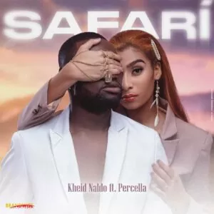Kheid Naldo - Safari (feat. Percella)
