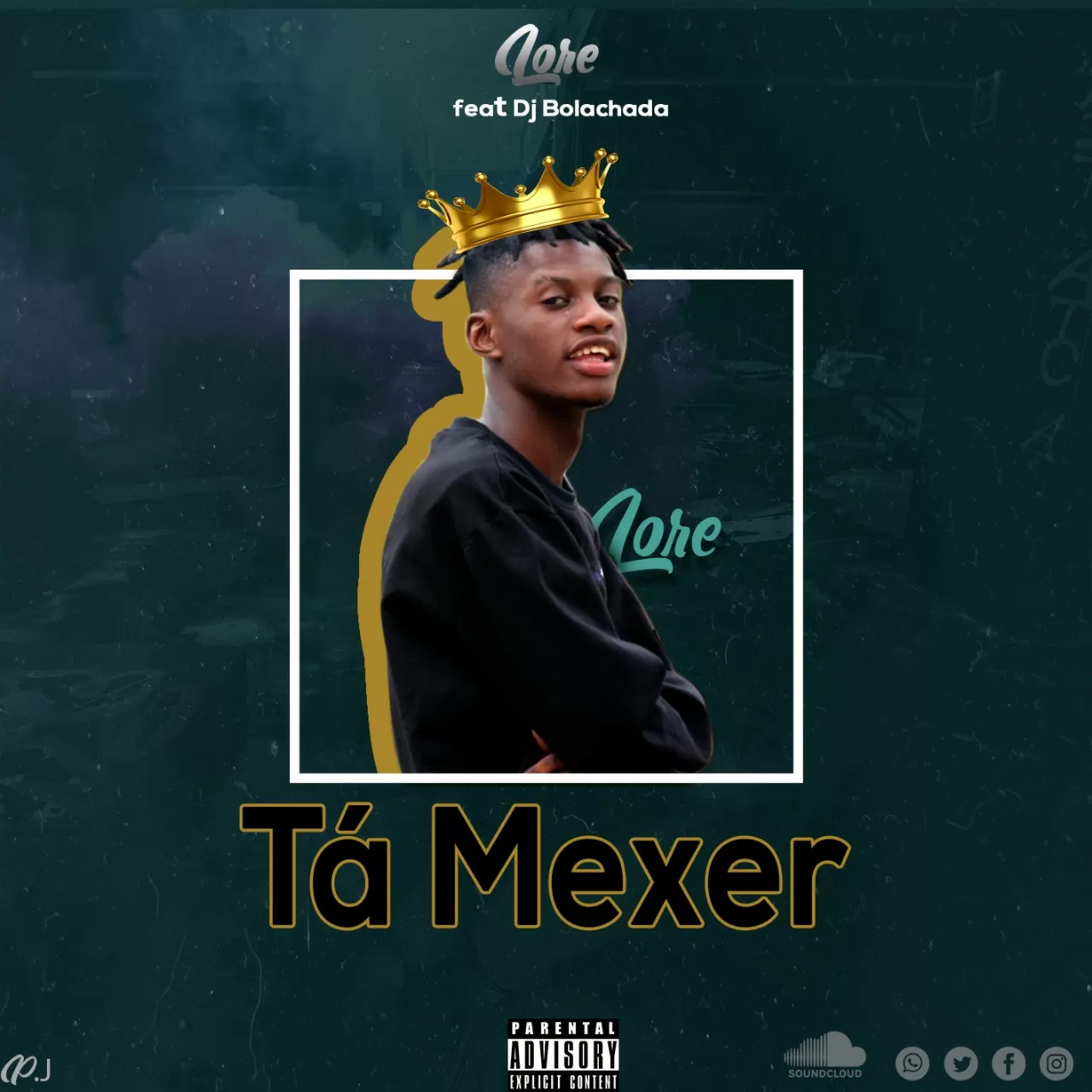 Lore – Tá Mexer (feat. Dj Bolachada Pro)