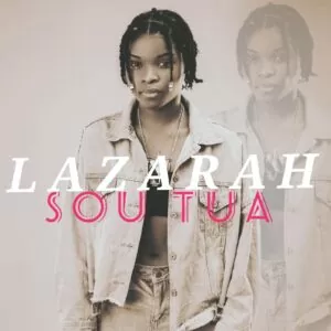 Lazarah - Sou Tua
