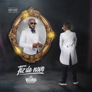 OG Vuino - Fiz De Novo (Álbum)