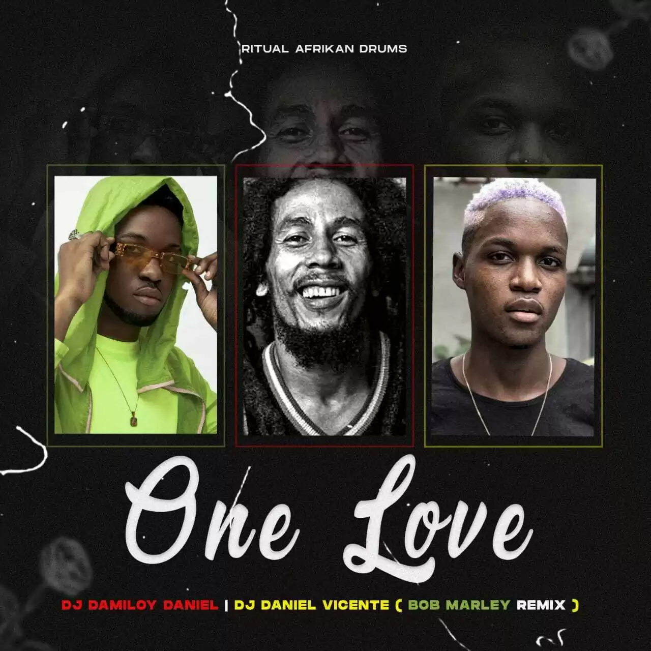 Dj Damiloy Daniel X Dj Daniel Vicente – One Love (Bob Marley Remix Afro Tech)