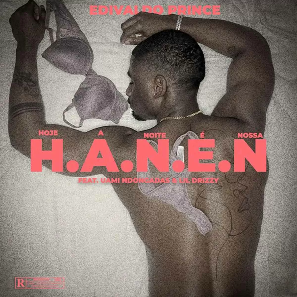 Edivaldo Prince – Hoje A Noite É Nossa (feat. Uami Ndongadas & Lil Drizzy)