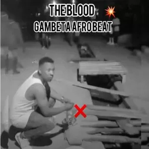 Os The Blood - Gambeta
