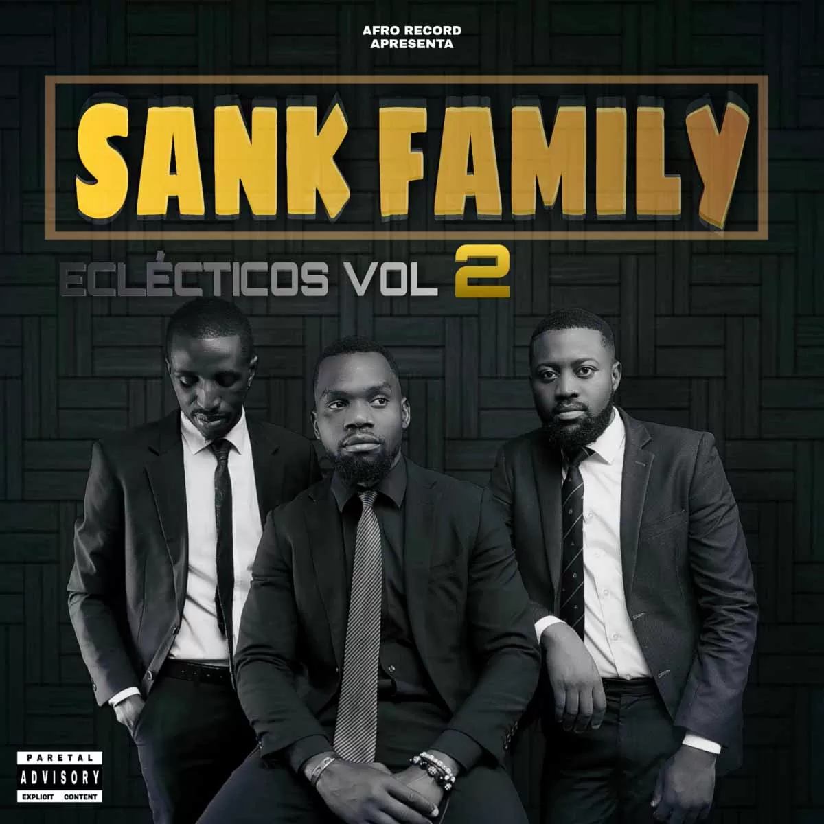 Sank Family – Eclécticos Vol.2 (EP)