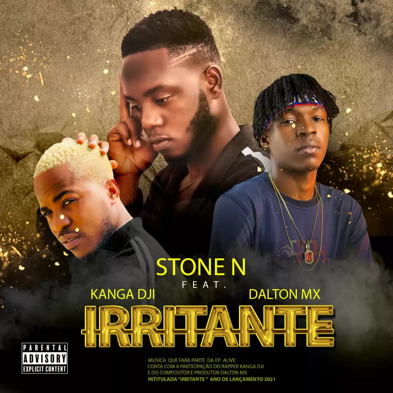 Stone N – Irritante (feat. Kanga Dji x Dalton Mx)