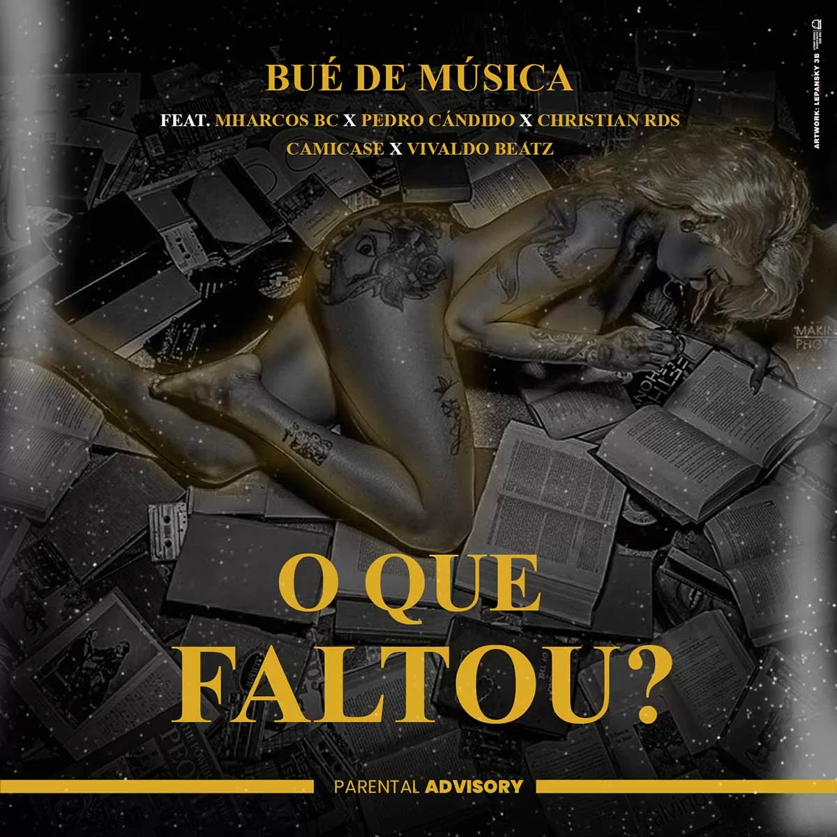 Bué De Música – O Que Faltou? (feat. Mharcos BC, Pedro Cândido, Christian RDS, Camicase & Vivaldo Beatz)