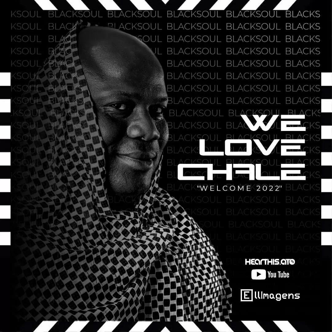 Dj Black Soul – We Love Chalé (Welcome 20k22)