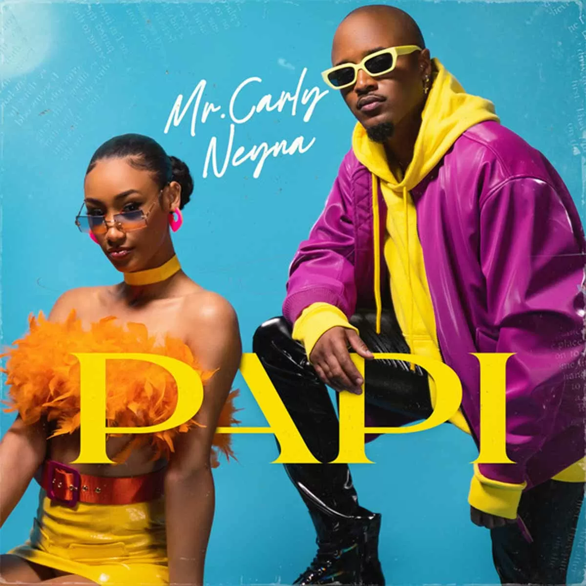 Mr. Carly – PAPI (feat. Neyna)