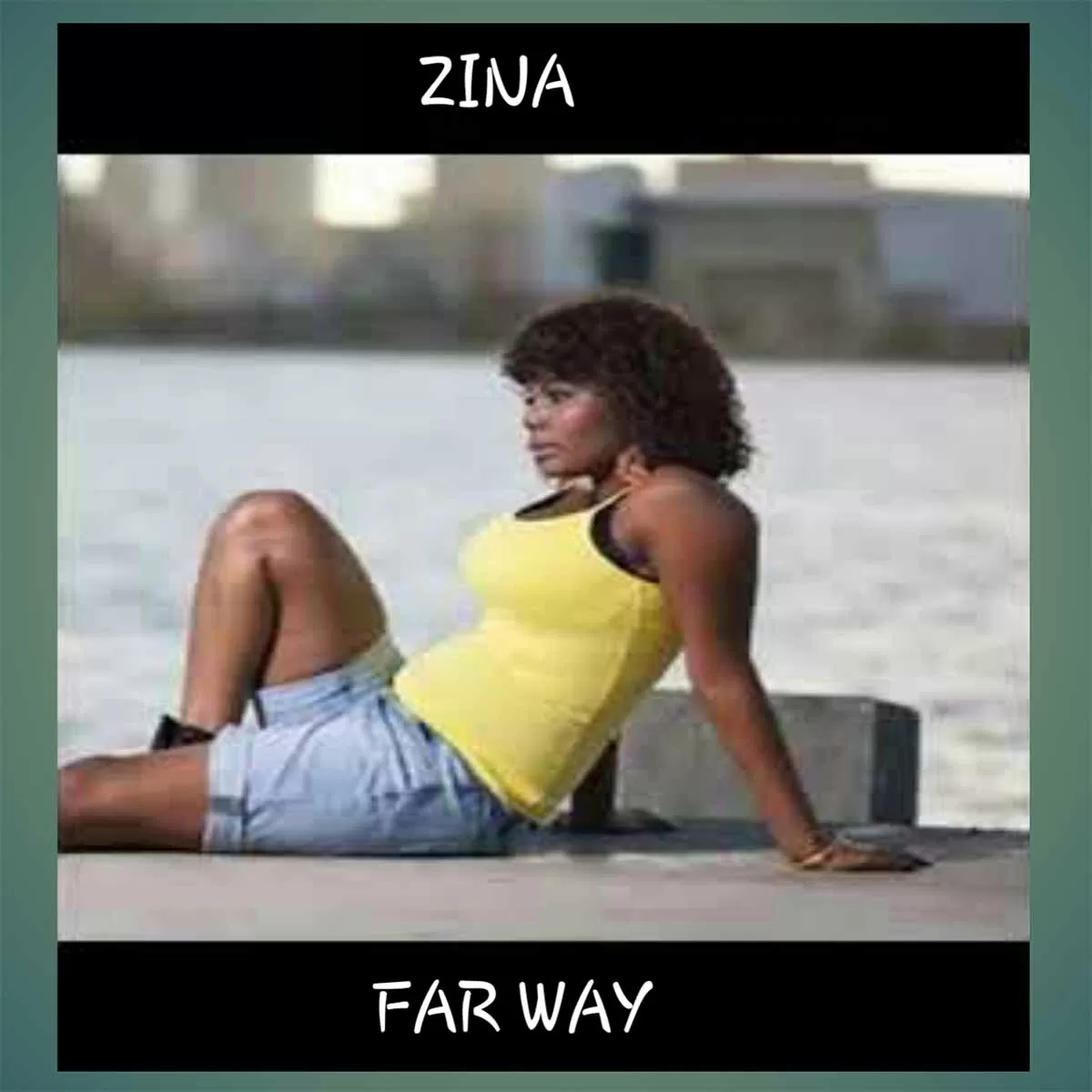 Zina – Far Way