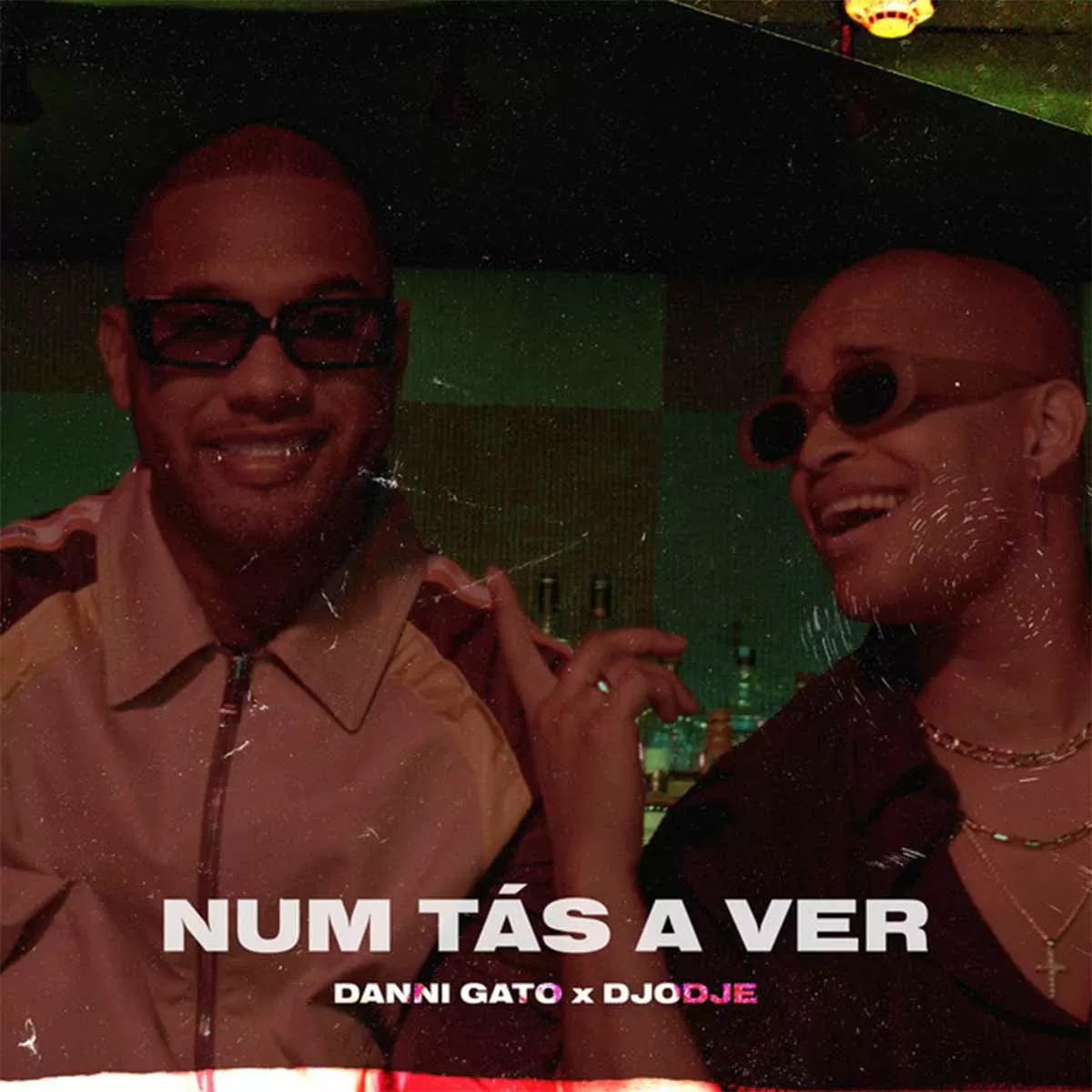 Danni Gato & Djodje – Num Tás a Ver