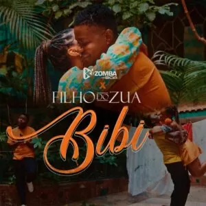 Kizomba da Boa X Filho do Zua - Bibi
