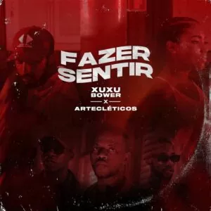 Xuxu Bower & Artecléticos - Fazer Sentir