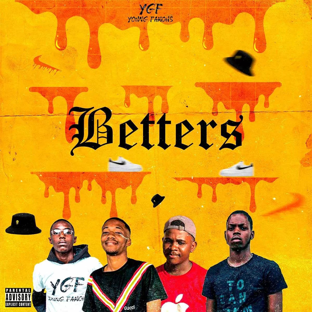 Young Famous YGF – BETTERS