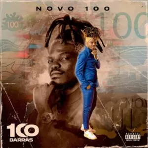 100 Barras - Mano Deixa