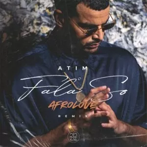Atim - Fala So (Afrolove Remix)
