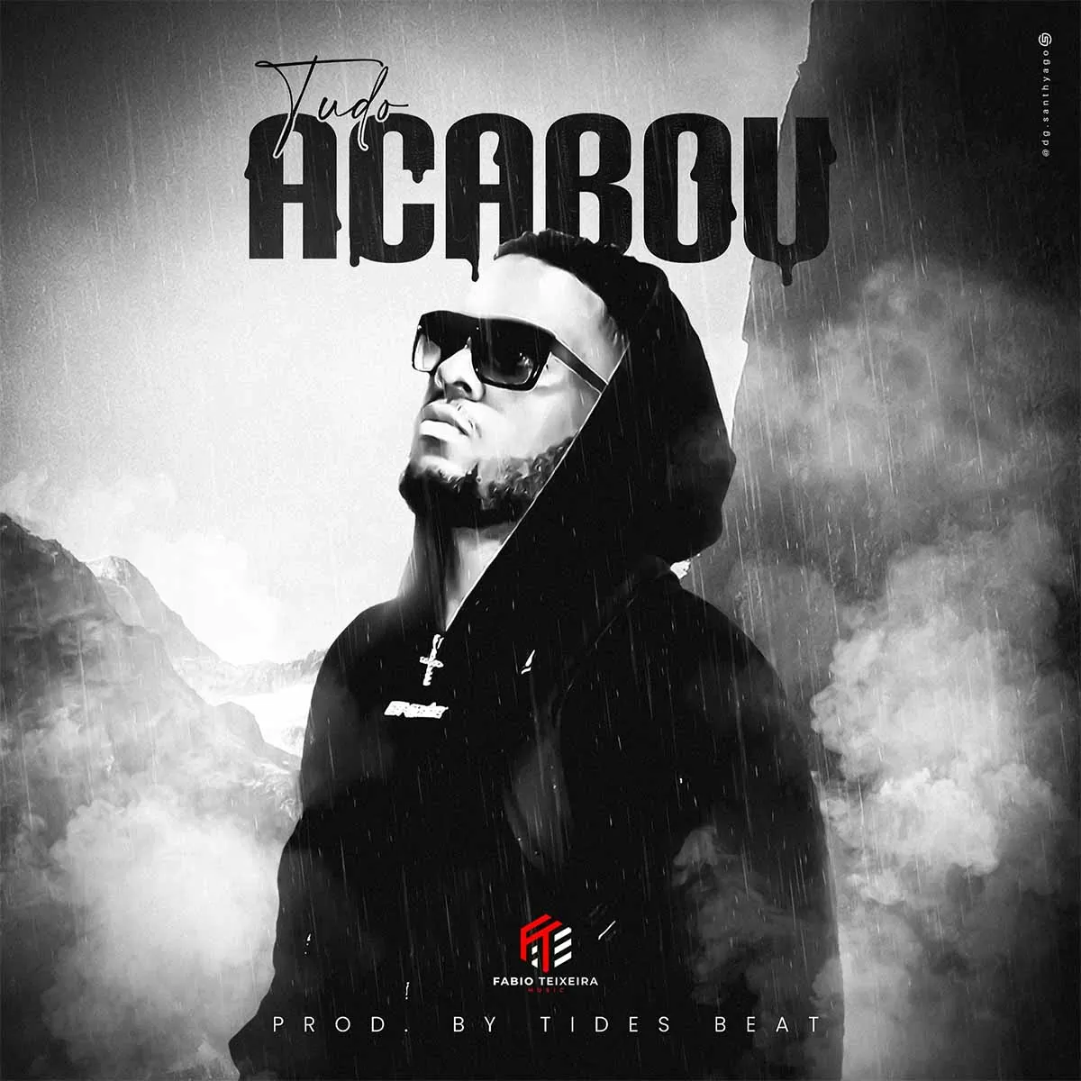 Fabio Teixeira – Tudo Acabou