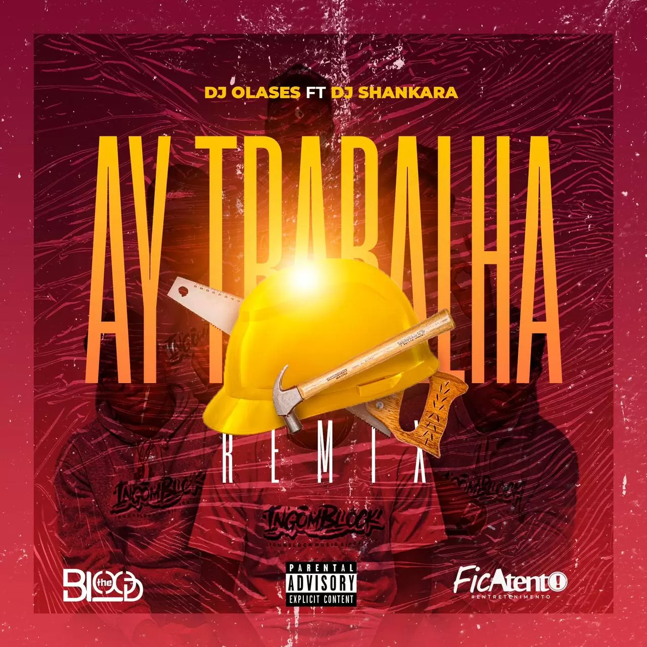 Ingonblack – Remix Ay Trabalha (feat. The Blood)