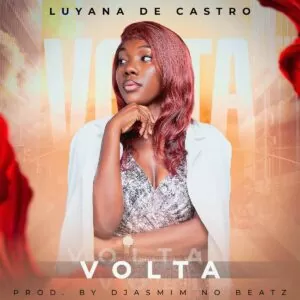 Luyana De Castro - Volta