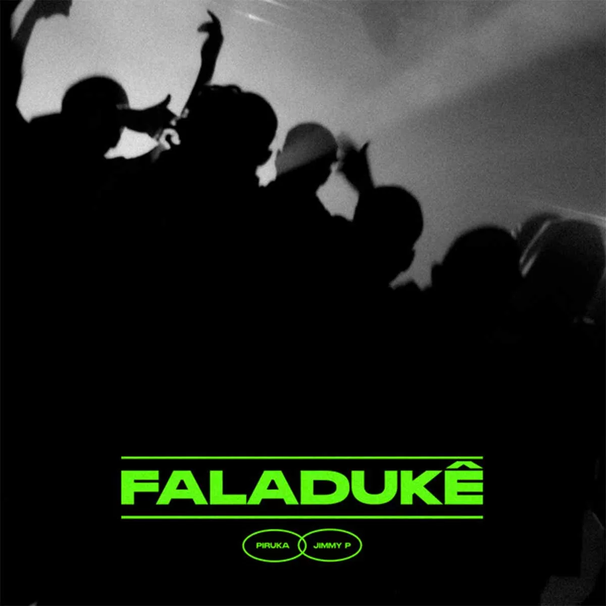 Piruka & Jimmy P – Faladukê