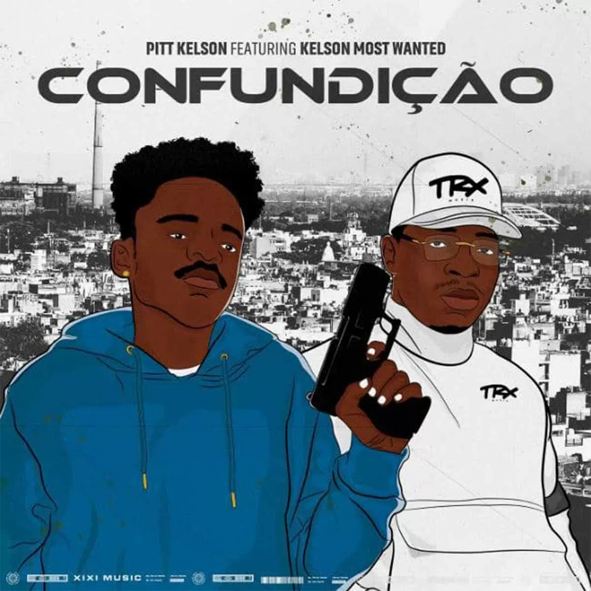 Pitt Kelson – Confundição (feat. Kelson Most Wanted)