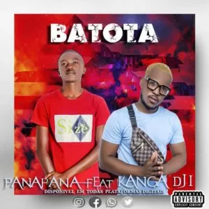 Panapana - Batota (feat. Kanga Dji)