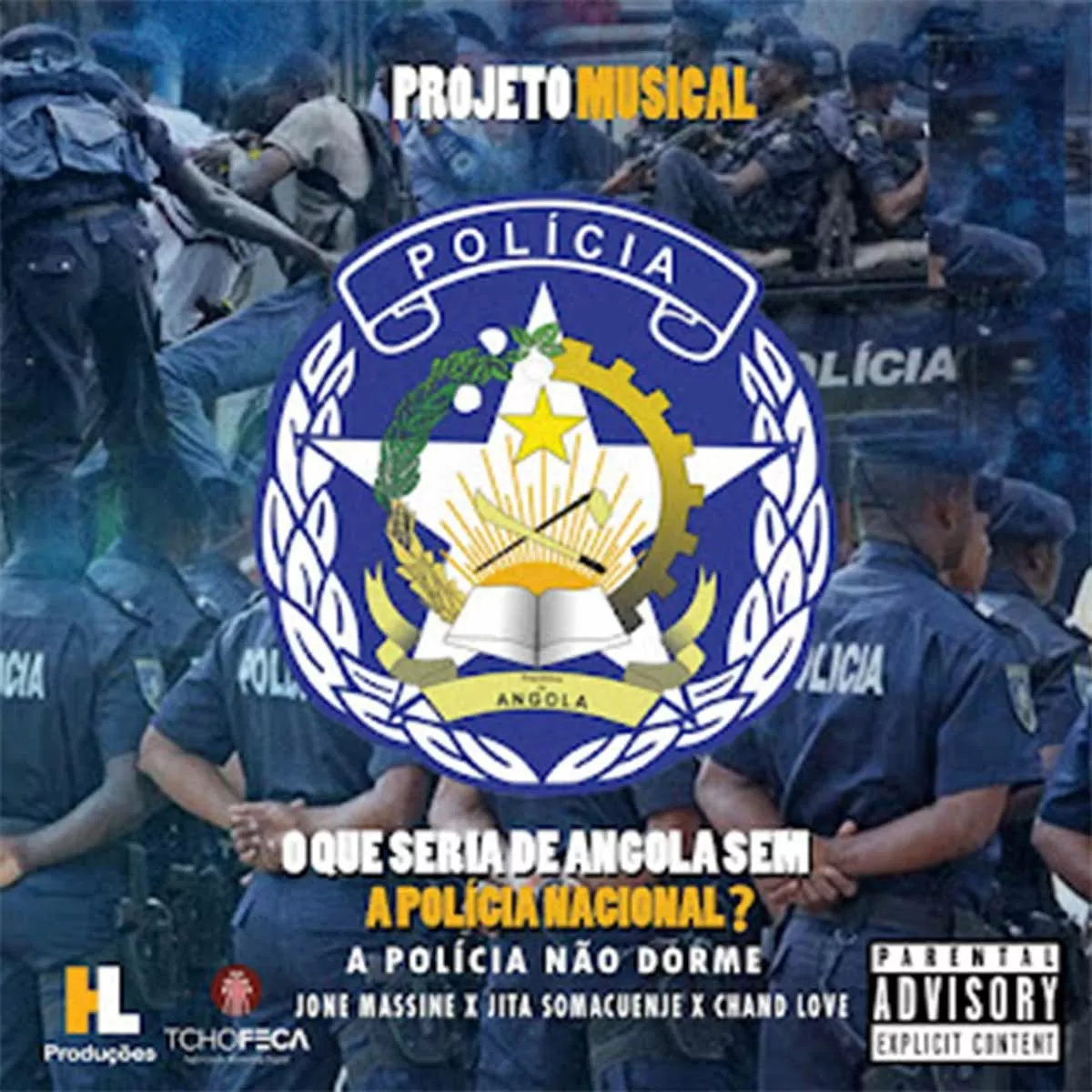 Jone Massine x Jita Somacuenje x Chand Love – A Polícia Não Dorme (Hino Da Polícia Nacional)