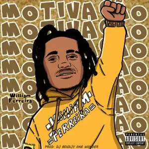 William Ferreira - Motivação