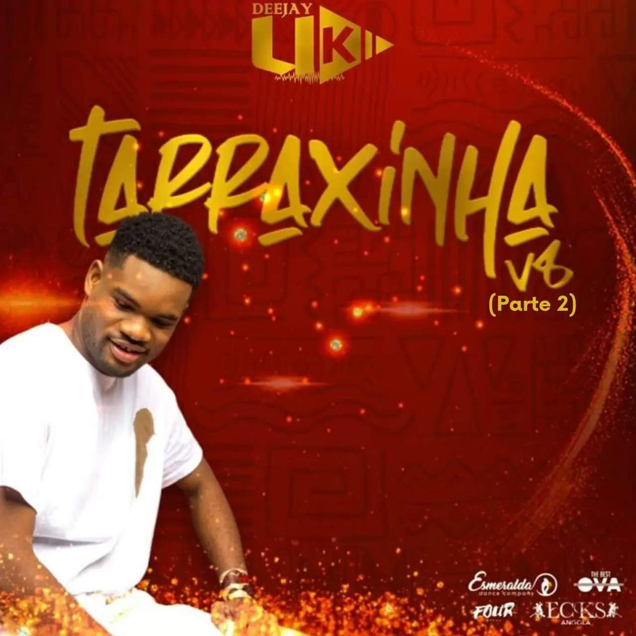 Dj UK Official – Tarraxinha V.8 (Part 2)