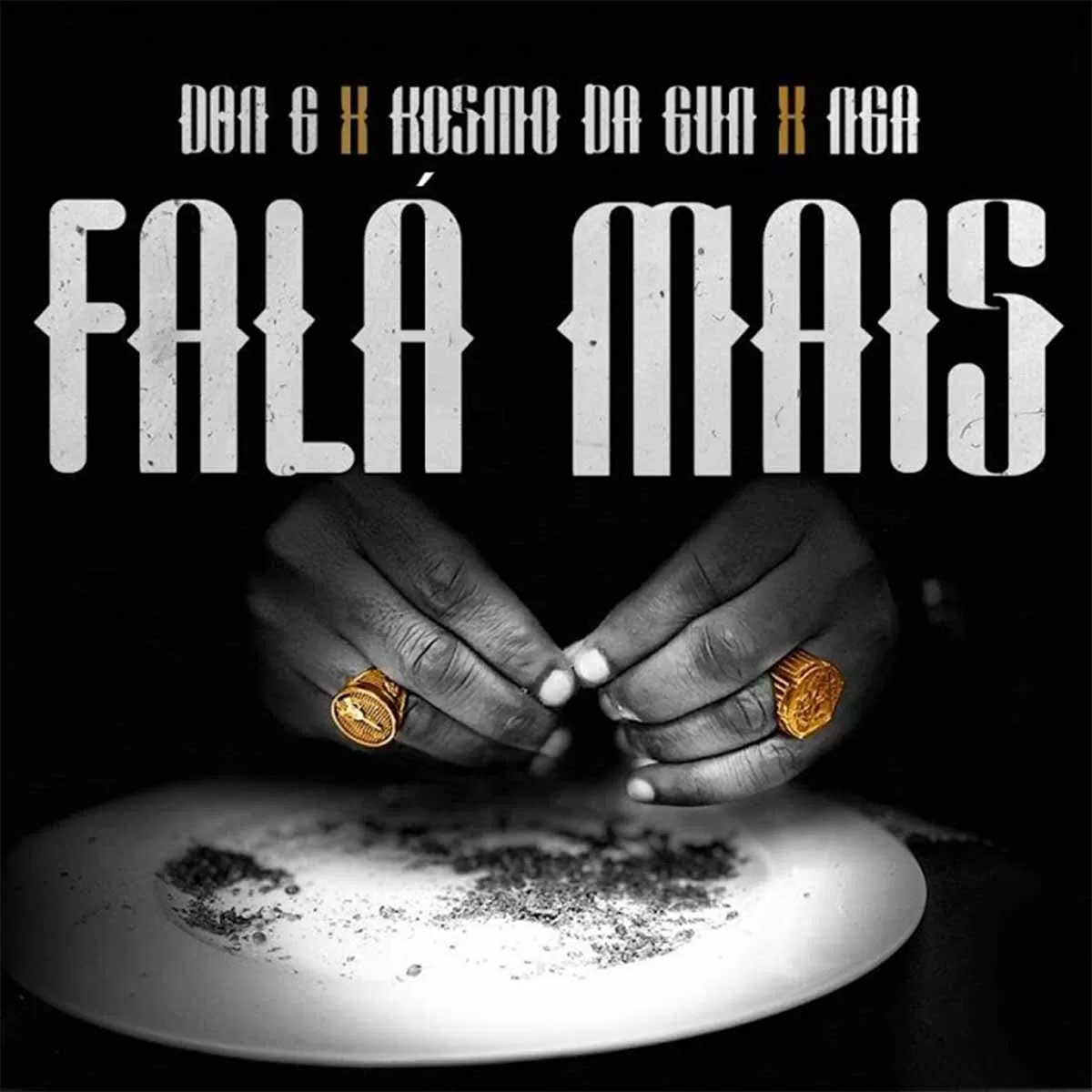 Don G x NGA x Kosmo Da Gun – Fala Mais